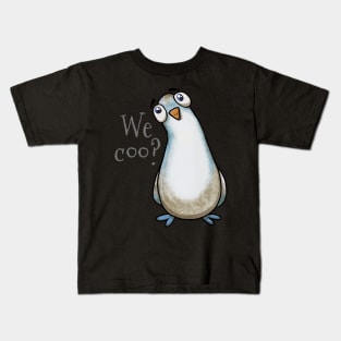 We Coo? Curious Pigeon Stare Kids T-Shirt